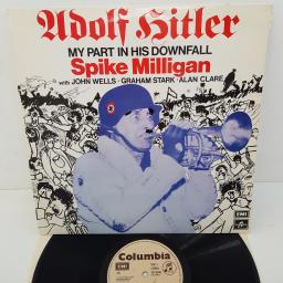 SPIKE MILLIGAN WITH JOHN WELLS, GRAHAM STARK, ALAN CLARE - Adolf Hitler, My Part In His Downfall, 12 inch LP, SCX 6636, cream label