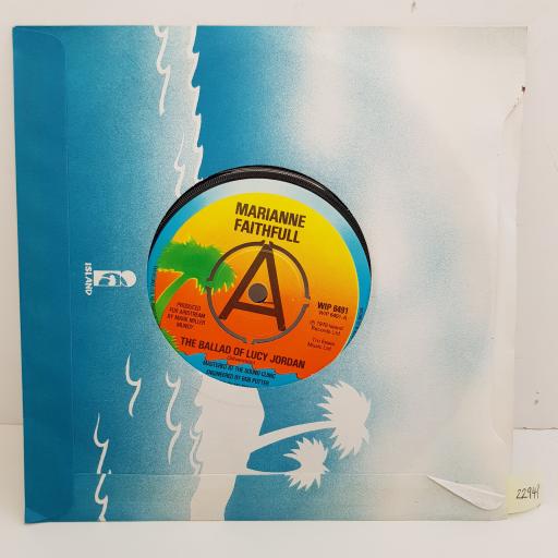 MARIANNE FAITHFULL - The Ballad Of Lucy Johnson, B side - Brain Drain, 7 inch single, WIP 6491. Island Records label, large A in the centre