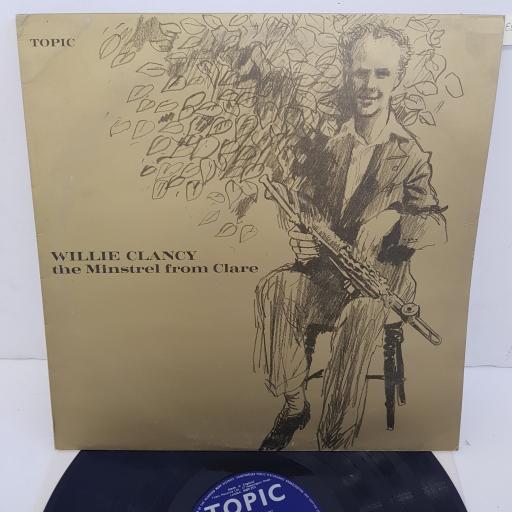 WILLIE CLANCY - The Minstrel From Clare, 12T 175, 12"LP, blue TOPIC label