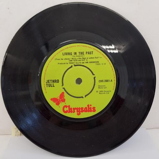 JETHRO TULL - Living In The Past, B side - Requiem, 7"single, reissue. CHS 2081, green CHRYSALIS label with black font