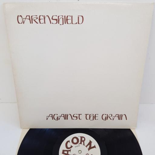 OAKENSHIELD - Against The Grain, OAK002, 12"LP