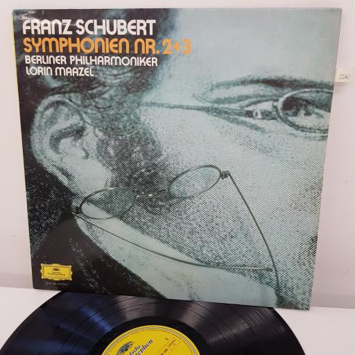 FRANZ SCHUBERT, BERLINER PHILHARMONIKER, LORIN MAAZEL - Symphonien Nr. 2 & 3, 12 inch LP, 2538 166, yellow label