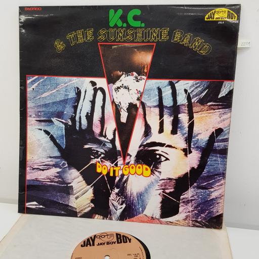 K.C & THE SUNSHINE BAND - Do It Good, 12 inch LP, JSL 4, brown label with black font