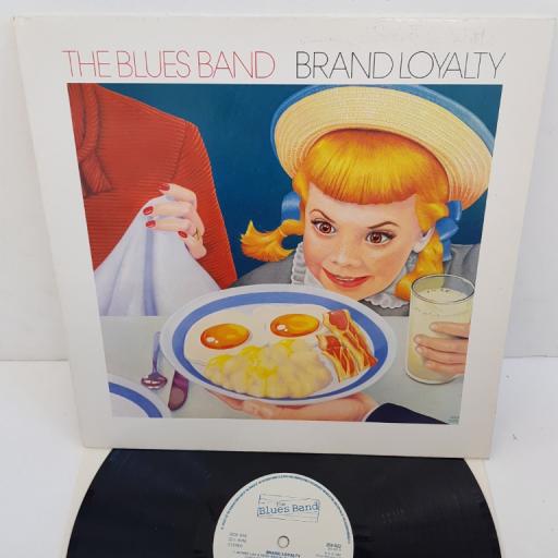 THE BLUES BAND - Brand Loyalty, 204 922, 12"LP, white printed label