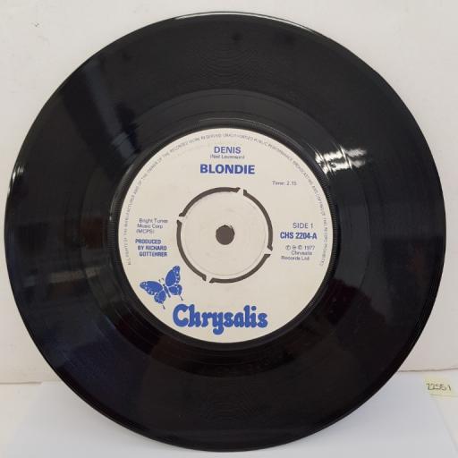 BLONDIE - Denis, B side - Contact In Red Square, Kung Fu Girls, 7", CHS 2204, white label with blue font
