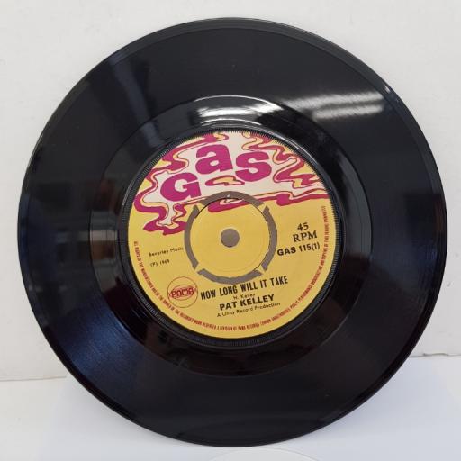 PAT KELLEY - How Long Will It Take, B side - Try To Remember, 7"single, 4-prong knock out centre, GAS 115, yellow printed label