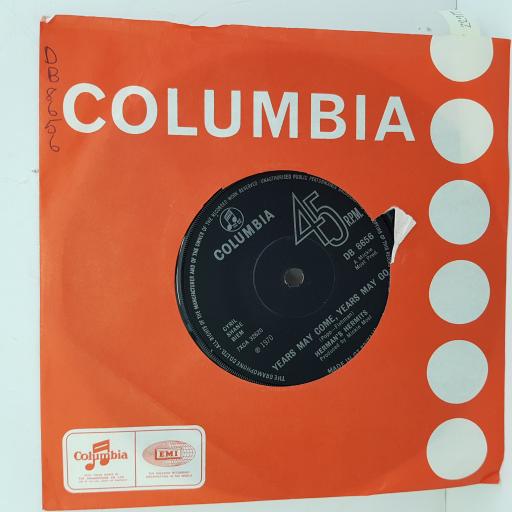 HERMAN'S HERMITS - Years May Come, Years May Go, B side - Smile Please, 7 inch single, DB 8656, black label with silver font