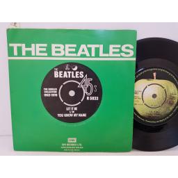 THE BEATLES - let it be c/w you know my name. R5833, 7" single.