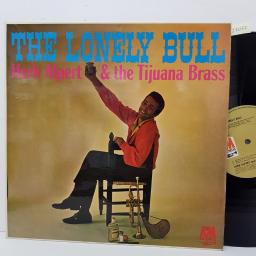 HERB ALBERT & THE TIJUANA BRASS - the lonely bull. AML909, 12"LP