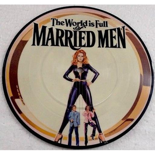 MICK JACKSON - the world is full of married men. K11281, 7" single, picture disc