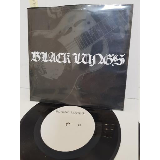 BLACK LUNGS - black lungs. DAV007, 7" single