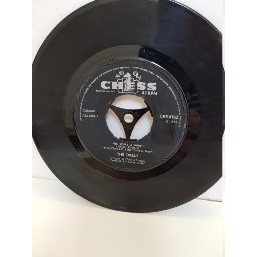 THE DELLS - oh what a night. CRS8102, 7" single