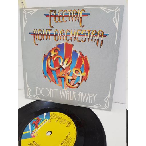 ELECTRIC LIGHT ORCHESTRA - don't walk away. JET7004, 7" single