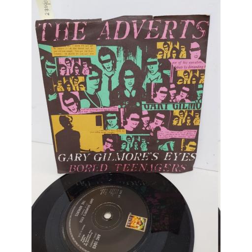 THE ADVERTS - gary gilmore's eyes/ bored teenagers. ANC1043, 7" single