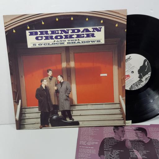 BRENDAN CROKER AND THE 5 O'CLOCK SHADOWS - "". ORELP505, 12"LP