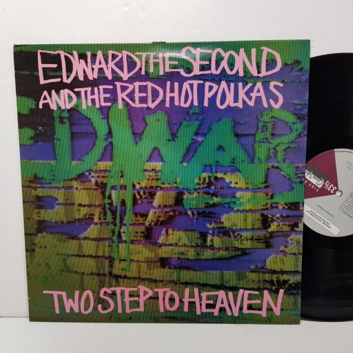 EDWARD THE SECOND AND THE RED HOT POLKAS - two step to heaven. COOK019, 12"LP