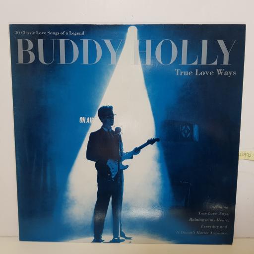 BUDDY HOLLY - true love ways STAR 2339 000 12" LP.
