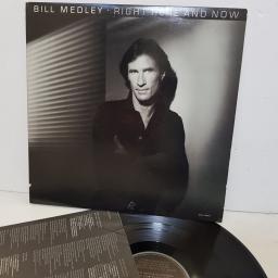 BILL MEDLEY right here and now. BXL14434. 12" vinyl LP.