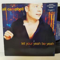ALI CAMPBELL - let your yeah be yeah. KUFFA2, 10" SINGLE
