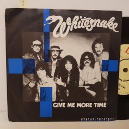WHITESNAKE give me more time. Need your love so bad. 7 inch vinyl. BP422