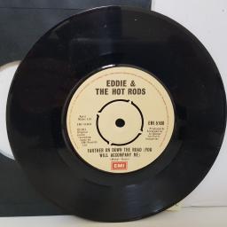 EDDIE & THE HOT RODS. farther on down the road. fish n chips part 2. 7 inch vinyl. EMI5160