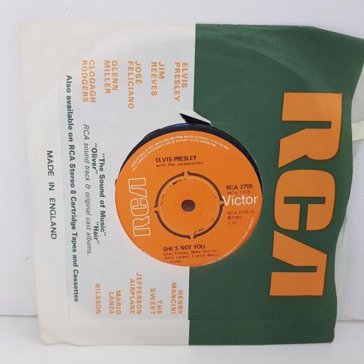 ELVIS PRESLEY she's not you. just tell her Jim said hello. 7" VINYL. RCA2705
