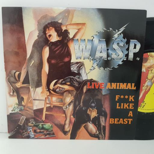 W.A.S.P. Wasp ANIMAL F**K LIKE A BEAST. LIVE ANIMAL. 7" VINYL. KUT109.