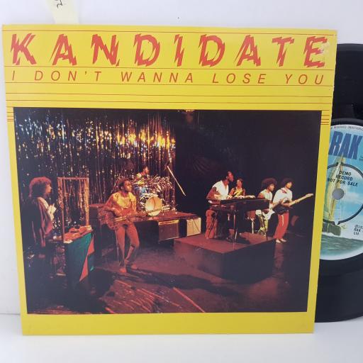 KANDIDATE I don't wanna loose you. what are you gonna do. 7 inch vinyl. RAK289