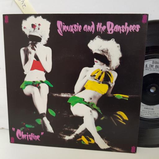SIOUXSIE AND THE BANSHEES Christine. Eve white, Eve black 7" vinyl. 2059249