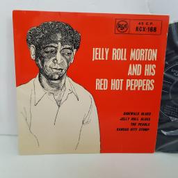 JELLY ROLL MORTON AND HIS RED HOT PEPPERS, Sidewalk blues, Jelly roll blues, The pearls, Kansas city stomp. 7 inch single viyl. RCX168