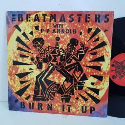 THE BEATMASTERS WITH P.P ARNOLD burn it up. 12" vinyl SINGLE. LEFT27T