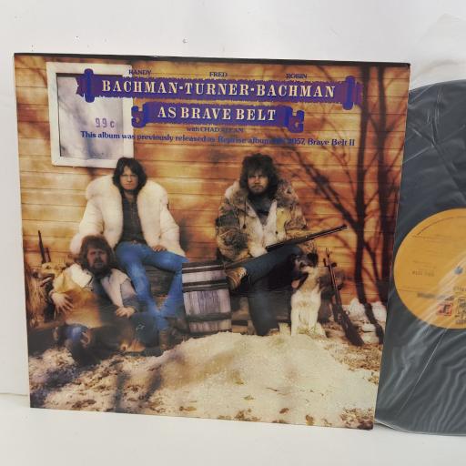 BACHMAN TURNER BACHMAN AS BRAVE BELT with CHAD ALLEN. 12" vinyl LP. RRC2210