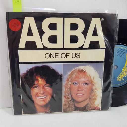 ABBA One of us, Should i laugh or cry. 7 inch single vinyl. EPCA1740