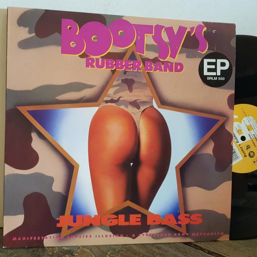BOOTSY’S RUBBER BAND jungle bass. 12” VINYL EP SINGLE. BRLM500