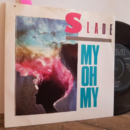 SLADE my oh my. keep your hands off my power supply. 7" vinyl SINGLE. RCA373