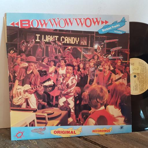 BOW WOW WOW sixteen tracks including I Want Candy. VINYL 12" LP. EMC3416