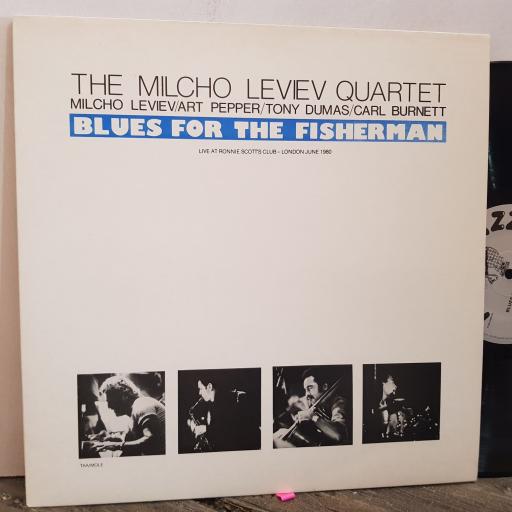 THE MILCHO LEVIEV QUARTET Levie, Pepper, Dumas, Burnett. BLUES FOR THE FISHERMAN. VINYL 12" LP. MOLE1