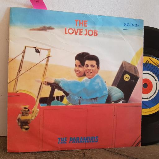 THE PARANOIDS the love job. theme from gravity's rainbow. 7" vinyl SINGLE. FIRE 14