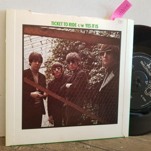 THE BEATLES ticket to ride. yes it is. 7" vinyl SINGLE. R5265