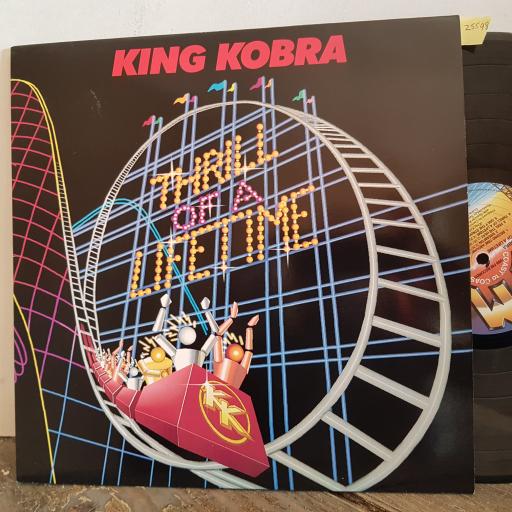 KING KOBRA thrill of a lifetime. VINYL 12" LP. WKFMLP83