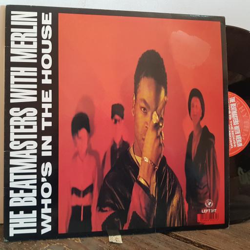 THE BEAT MASTERS WITH MERLIN who's in the house.2 track VINYL 12" single. LEFT31T