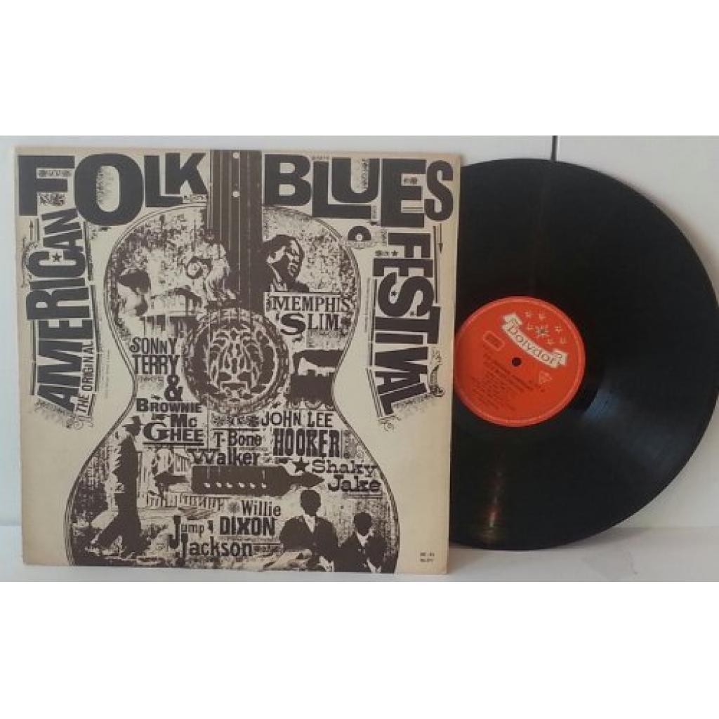 Original american folk blues festival, Sonny terry, Memphis Slim, John Lee  Hooker, Browie McGhee, T Bone Walker. 12