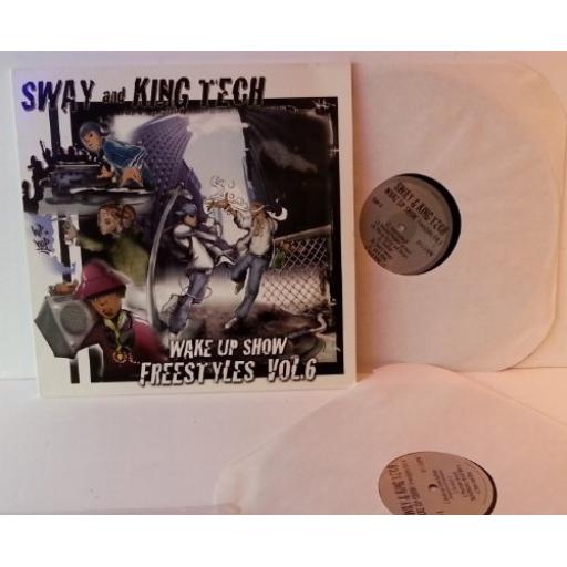 SWAY AND KING TECH wake up show freestyles Vol 6 12" VINYL LP. EER7506-1