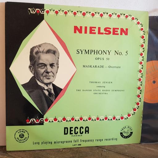 Nielsen. Thomas Jensen Conducting The Danish State Radio Symphony Orchestra. Nielsen Symphony No. 5 Mareggaerade Overture. 12" vinyl LP. LXT 2980