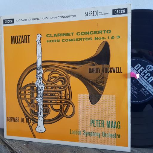 Mozart. Barry Tuckwell, Gervase de Peyer, Peter Maag, London Symphony Orchestra. Clarinet Concerto, Horn Concertos Nos. 1 and 3. 12" vinyl LP. SXL 2238