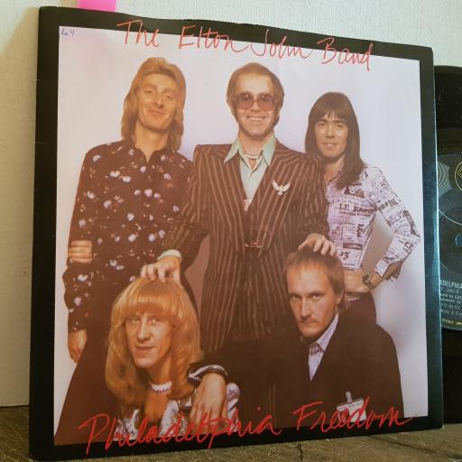 THE ELTON JOHN BAND Philadelphia freedom. I saw her standing there. 7" vinyl SINGLE. DJS354