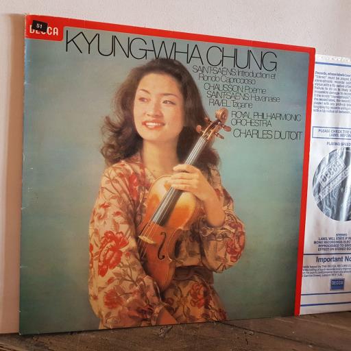 Kyung-Wha Chung, Charles Dutoit, The Royal Philharmonic Orchestra ?– Saints-Saëns: Introduction & Rondo Capriccioso. 12" vinyl LP. SXL 6851