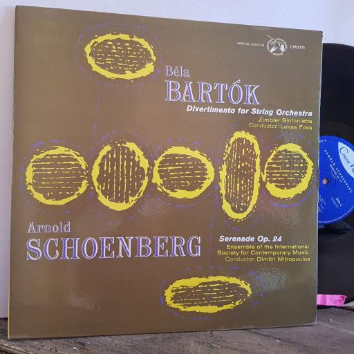 Béla Bartók. Arnold Schoenberg ?– Divertimento For String Orchestra, Serenade Op. 24. 12" vinyl LP. CM 2175