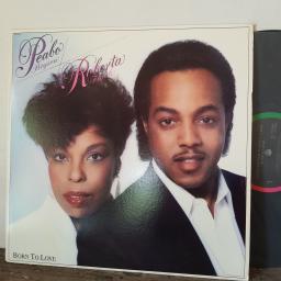 PEABO BRYSON / ROBERTA FLACK Born to love, 12" vinyl LP. ST12284