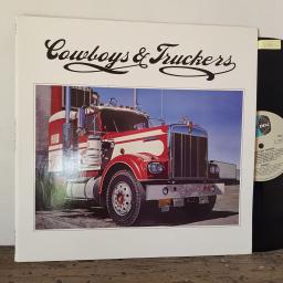 Cowboys & truckers, 2X 12" vinyl LP JOHNNY CASH. WILLIE NELSON. JIMMY DEAN ETC compilation. TELLY17
